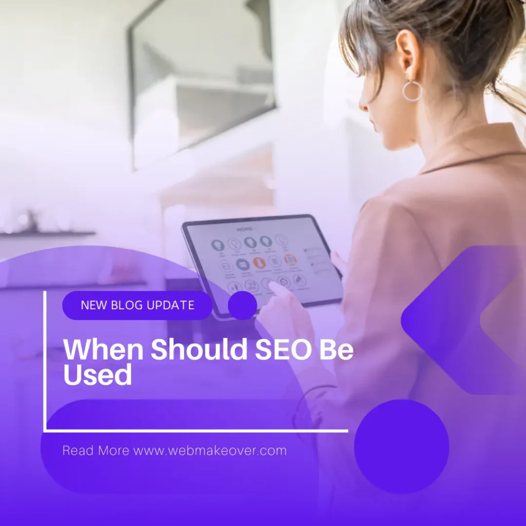 When Should SEO Be Used